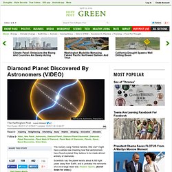 Diamond Planet Discovered By Astronomers