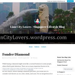 Fonder Diamond – Lion City Lovers