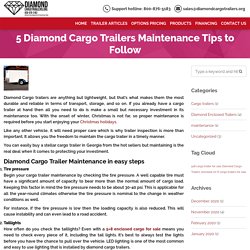 Diamond Cargo Trailers: 5 Maintenance Tips to Follow