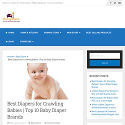 Best Diapers for Crawling Babies