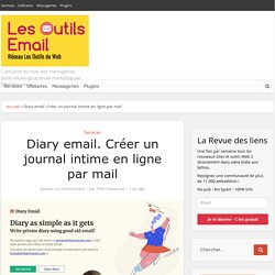 Diary email. Créer un journal intime en ligne par mail