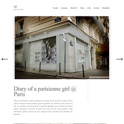 Diary of a parisienne girl @ Paris