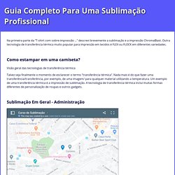 Dicas de Sublimação Em Geral Você Encontra Aqui