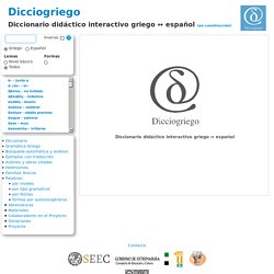 Dicciogriego: Diccionario didáctico interactivo griego ↔ español