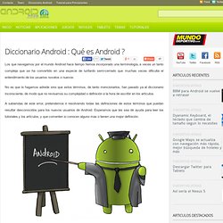Diccionario Android : Qué es una ROM - un Launcher - el Bootloader - el Recovery Mode?