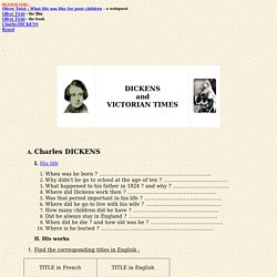 DICKENS and VICTORIAN TIMES - A Webquest
