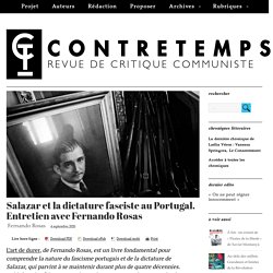 Salazar et la dictature fasciste au Portugal. Entretien avec Fernando Rosas