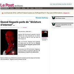 Quand Seguela parle de "dictature d'internet"... - Politistution sur LePost.fr (10:42)