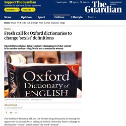 Fresh call for Oxford dictionaries to change 'sexist' definitions