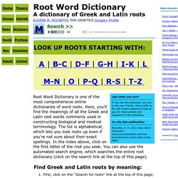 Root Word Dictionary - A dictionary of Greek and Latin roots