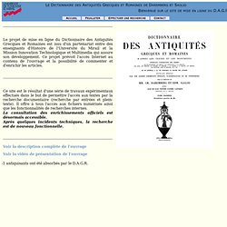 Dictionnaire des Antiquités Grecques et Romaines de Daremberg et Saglio