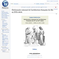 Dictionnaire raisonn de larchitecture franaise du XIe au XVIe sicle