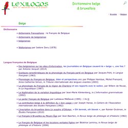 Dictionnaire bruxellois, belge, français de Belgique LEXILOGOS