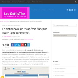 Le dictionnaire de l’Académie française est en ligne sur Internet