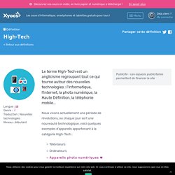 Définition High-Tech — Dictionnaire informatique