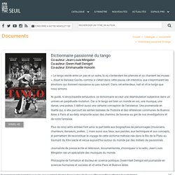Dictionnaire passionné du tango, Jean-Louis Mingalon, Documents
