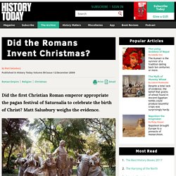 Did the Romans Invent Christmas?