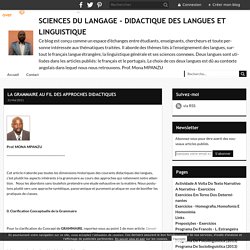 LA GRAMMAIRE AU FIL DES APPROCHES DIDACTIQUES - DIDACTIQUE DES LANGUES ET SCIENCES DU LANGAGE