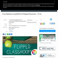 Fare didattica con gli EAS e la Flipped Classroom - 4ª ed. - La Tecnica della Scuola - Corsi