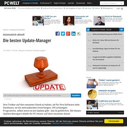 Die besten Update-Manager - Automatisch aktuell - System-Tools