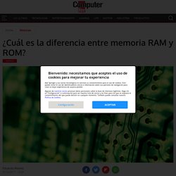¿Cuál es la diferencia entre memoria RAM y ROM?