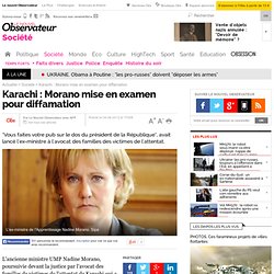 Karachi : Morano mise en examen pour diffamation