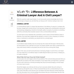 What's The Difference Between A Criminal Lawyer And A Civil Lawyer?