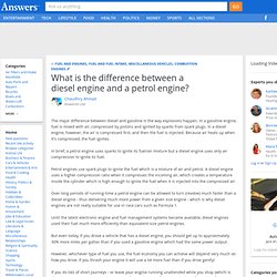 What is the difference between a diesel engine and a petrol engine