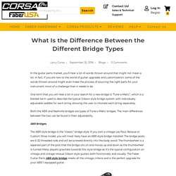 What Is The Difference Between The Different Bridge Types