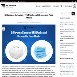 Difference Between N95 Masks and Disposable Face Masks