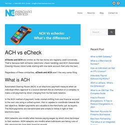 What is the Difference Between eCheck and ACH?