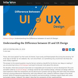 Understanding the difference between UI and UX Design