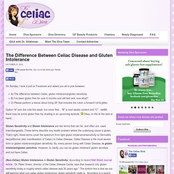 The Difference Between Celiac Disease and Gluten Intolerance
