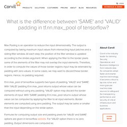 What is the difference between 'SAME' and 'VALID' padding in tf.nn.max_pool of tensorflow?