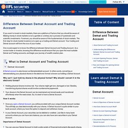 Difference between Demat and Trading Account - India Infoline