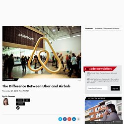 The Difference Between Uber and Airbnb