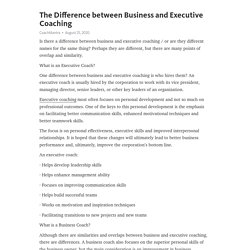 The Difference between Business and Executive Coaching