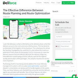 The Effective Difference Between Route Planning and Route Optimization