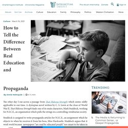 How to Tell the Difference Between Real Education and Propaganda