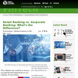 Difference between Retail Banking and Corporate Banking