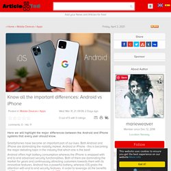 Know all the important differences: Android vs iPhone Article - ArticleTed - News and Articles