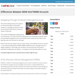 Differences between MAM and PAMM accounts - The FX View
