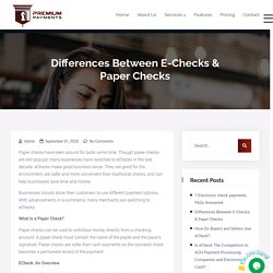 Differences Between E-Checks & Paper Checks