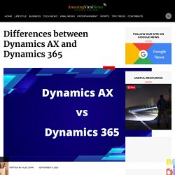 Differences between Dynamics AX and Dynamics 365