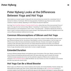 Peter Nyberg Looks at the Differences Between Yoga and Hot Yoga - Peter Nyberg Official Website