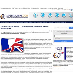 FROGS AND ROSBIFS - Les différences culturelles franco-britanniques
