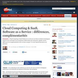 Cloud Computing & SaaS, Software as a Service : différences, complémentarités