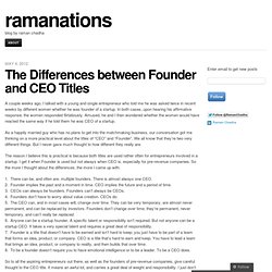 Founder vs. CEO (Ramanations)