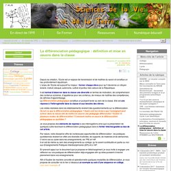 La différenciation pédagogique : définition et mise en oeuvre dans la classe - Site des Sciences de la Vie et de la Terre de l'Académie de Limoges