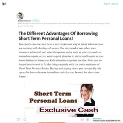 The Different Advantages Of Borrowing Short Term Personal Loans! – Medium